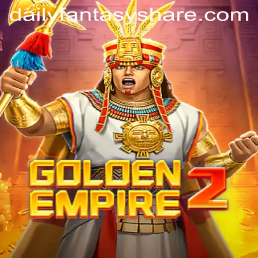GoldenEmpire2: Embarking on a Daily Fantasy Adventure